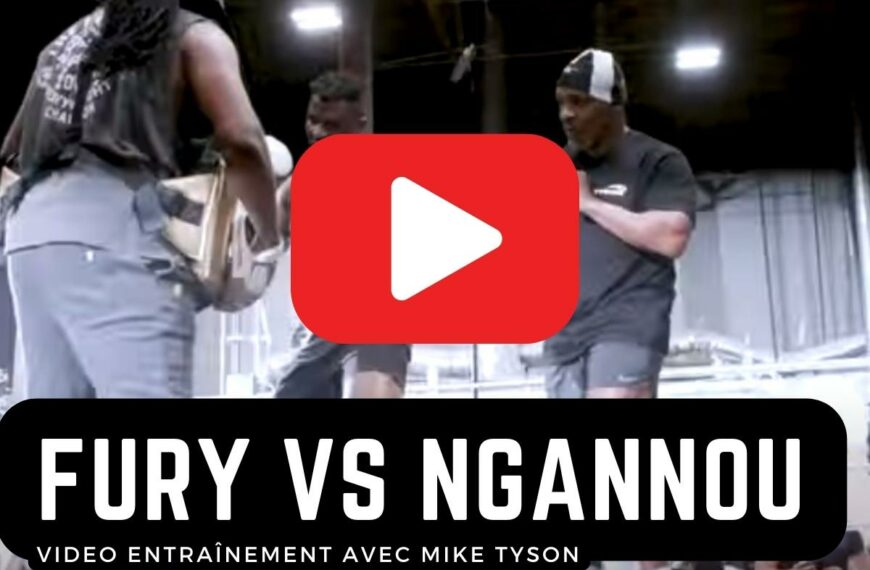 open workout nouvelle vidéo entrainement ngannou tyson pour fury vs tyson